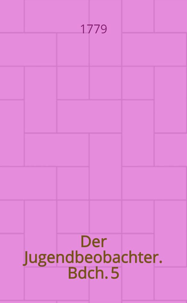 Der Jugendbeobachter. Bdch. 5