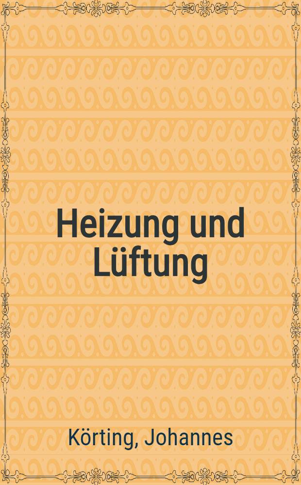 Heizung und Lüftung