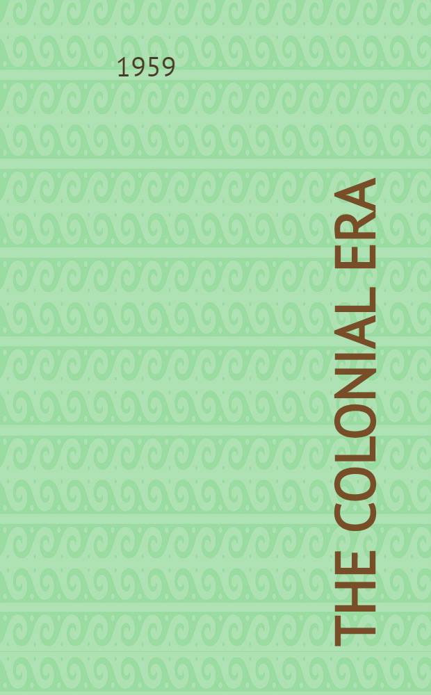 The colonial era