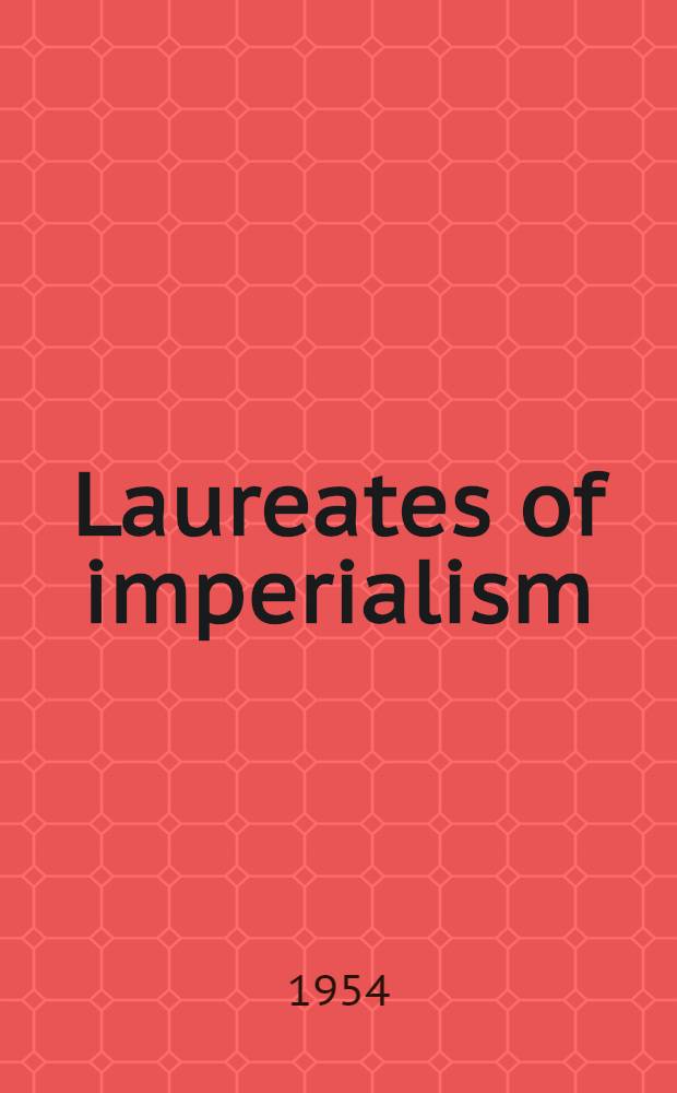Laureates of imperialism