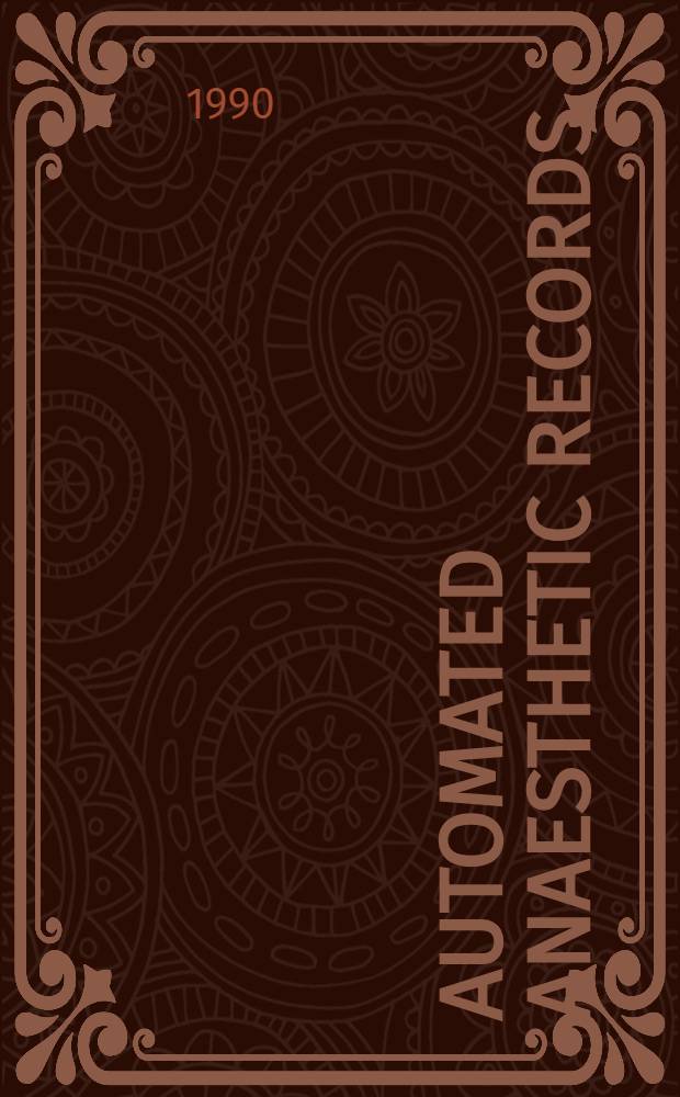 Automated anaesthetic records