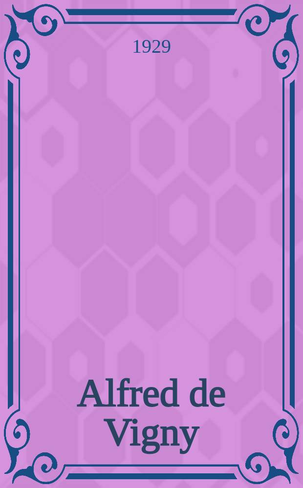 Alfred de Vigny