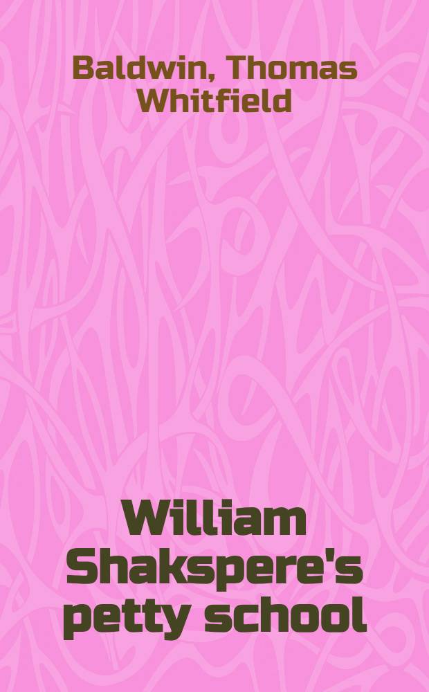 William Shakspere's petty school