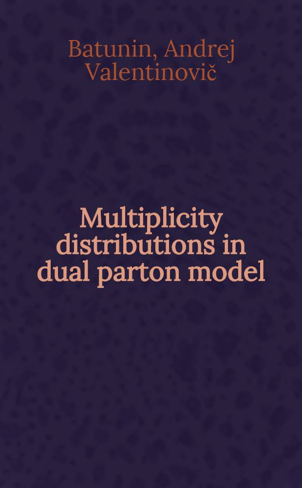 Multiplicity distributions in dual parton model
