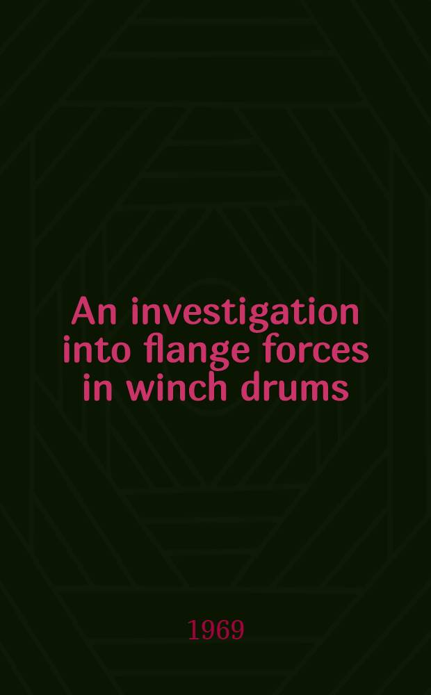 An investigation into flange forces in winch drums