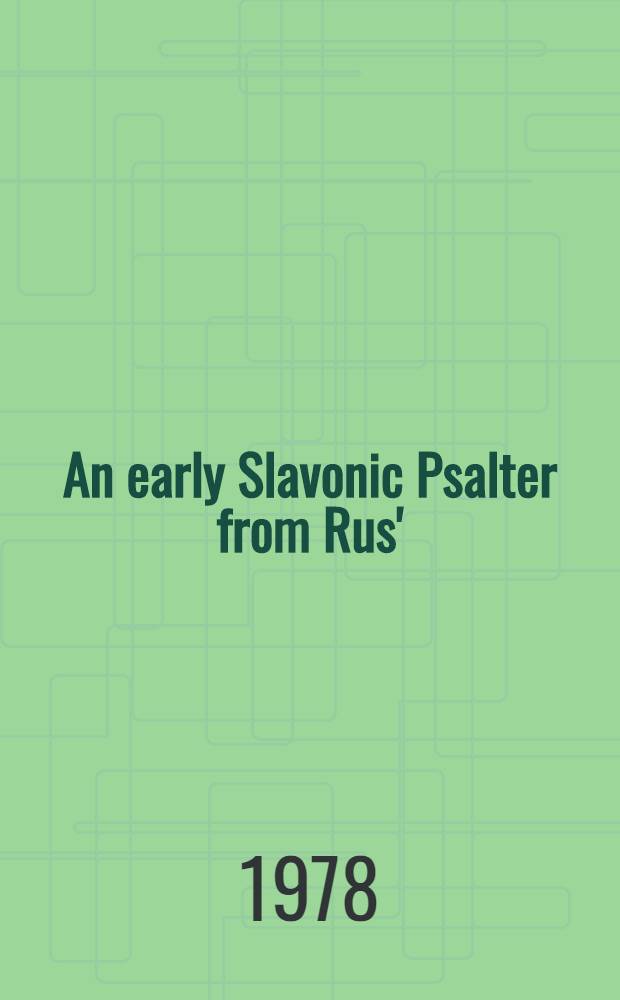An early Slavonic Psalter from Rus'