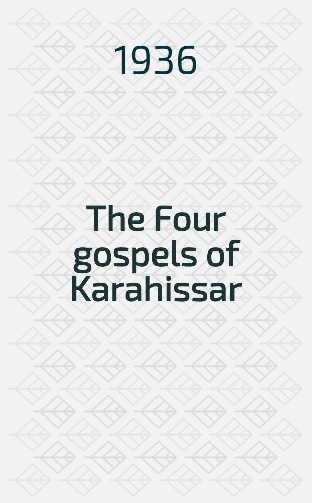 The Four gospels of Karahissar