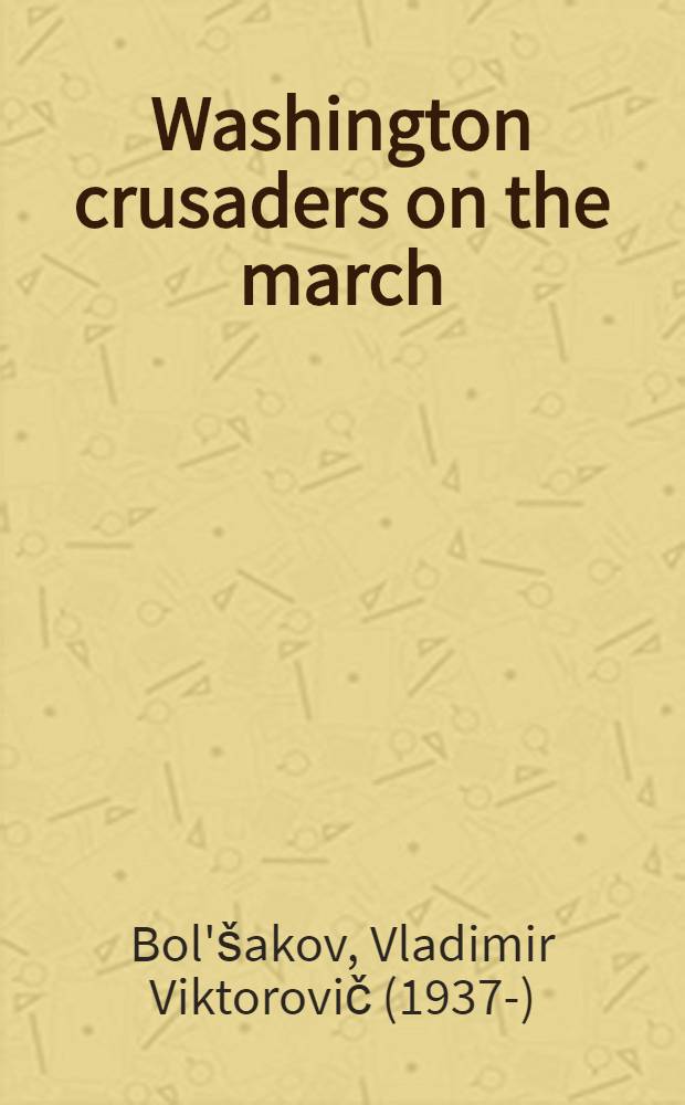 Washington crusaders on the march