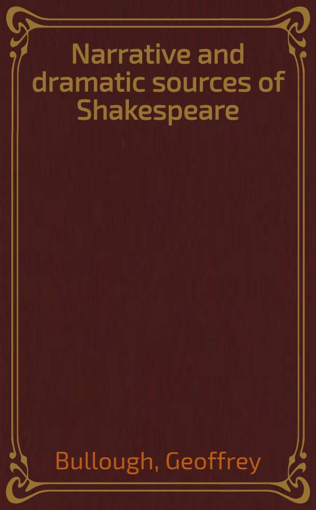 Narrative and dramatic sources of Shakespeare