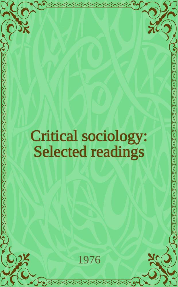 Critical sociology : Selected readings