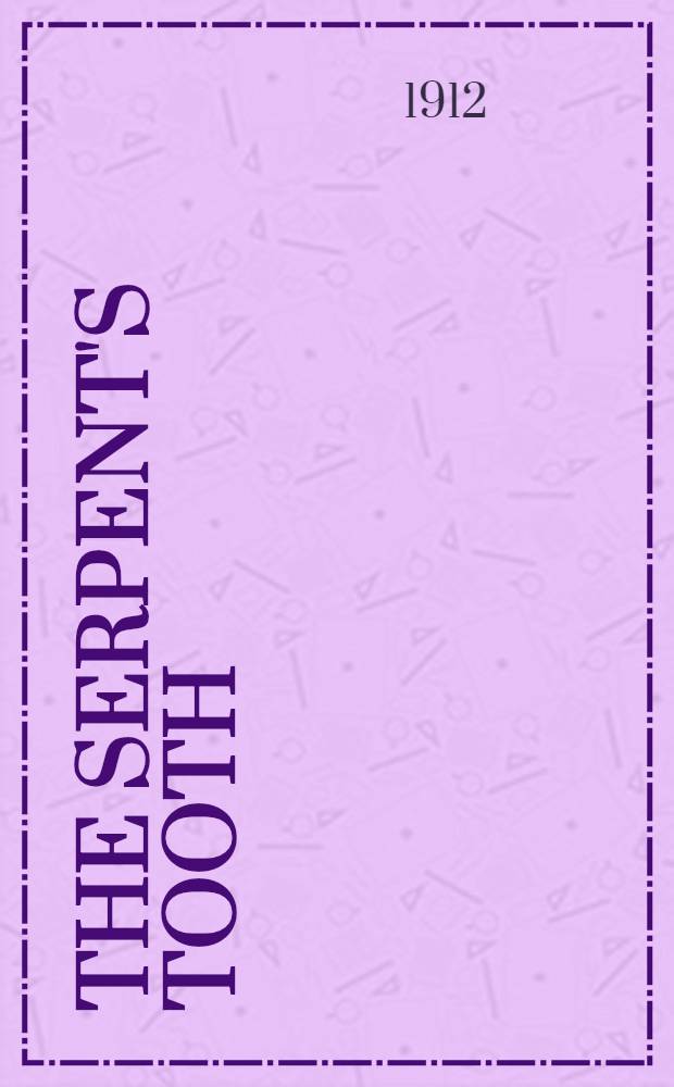 The serpent's tooth