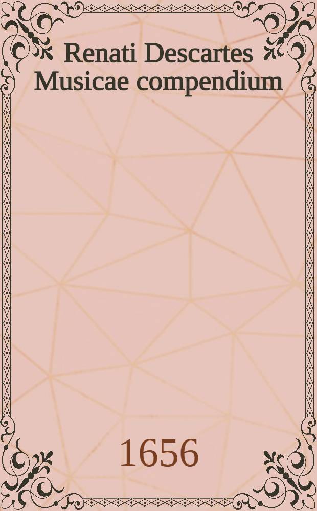 Renati Descartes Musicae compendium