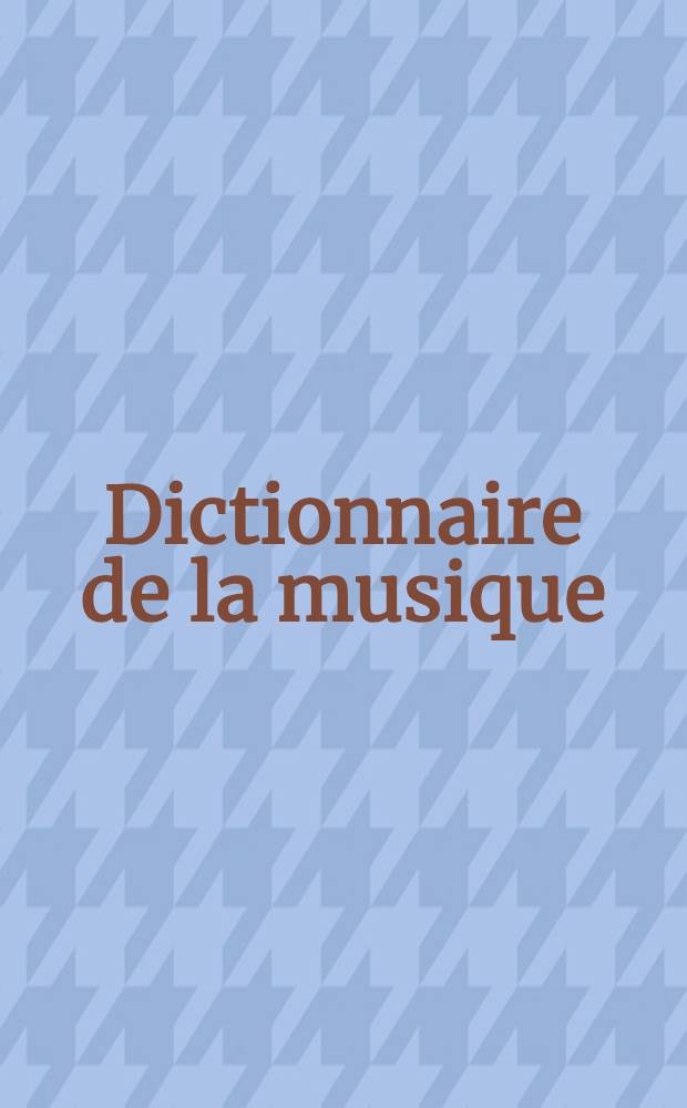Dictionnaire de la musique