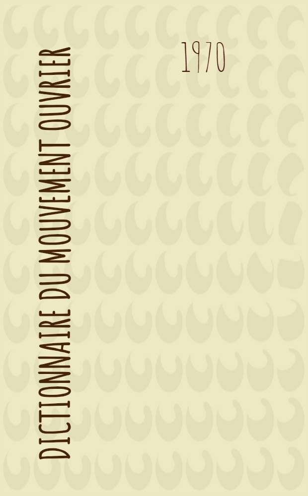Dictionnaire du mouvement ouvrier