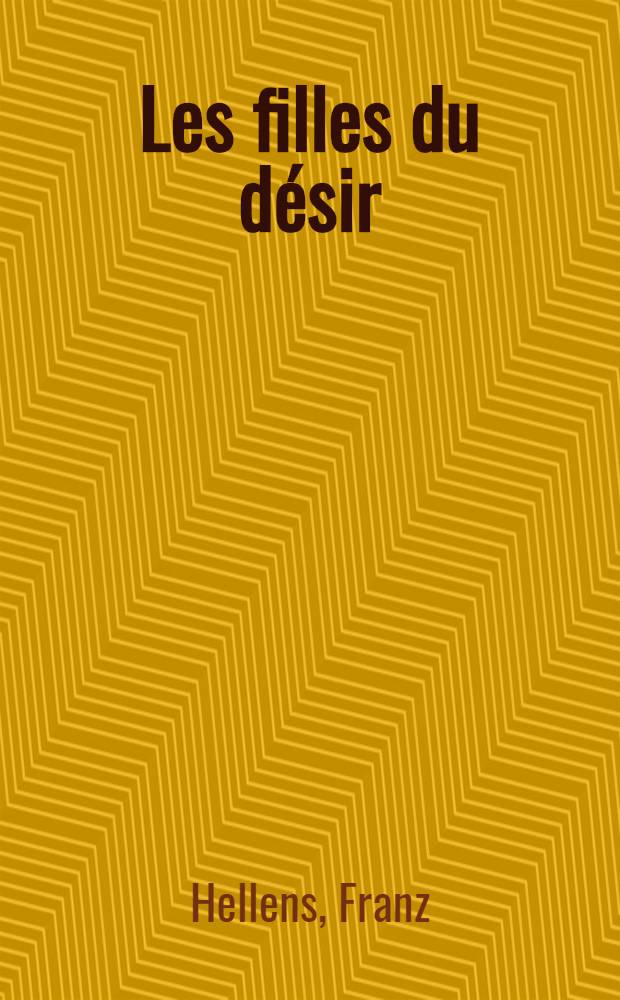 Les filles du désir