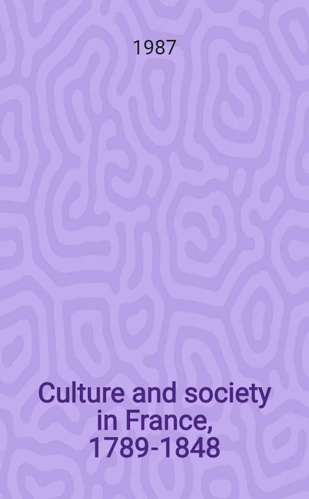 Culture and society in France, 1789-1848