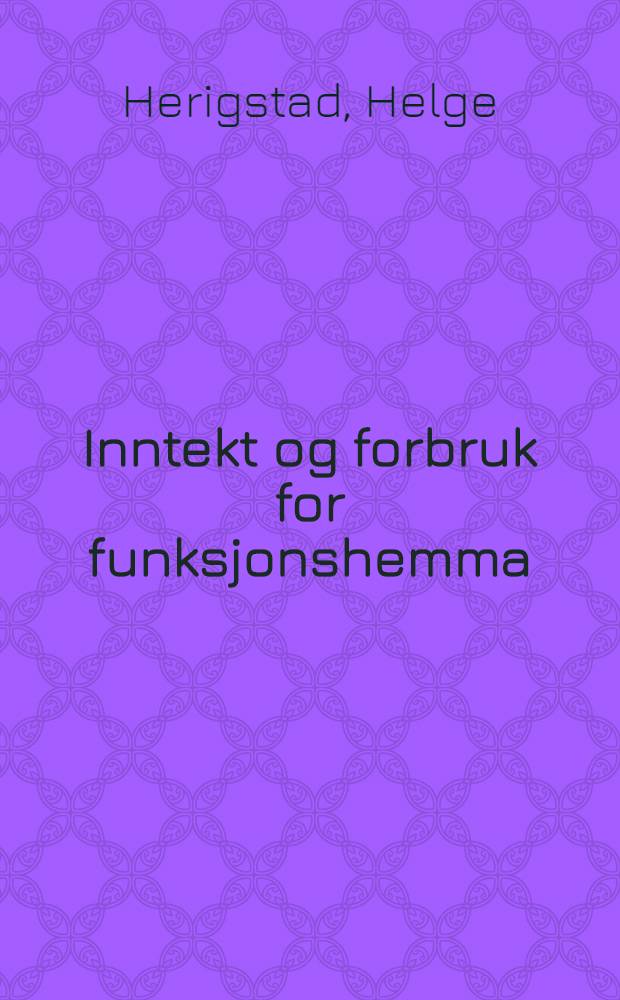 Inntekt og forbruk for funksjonshemma
