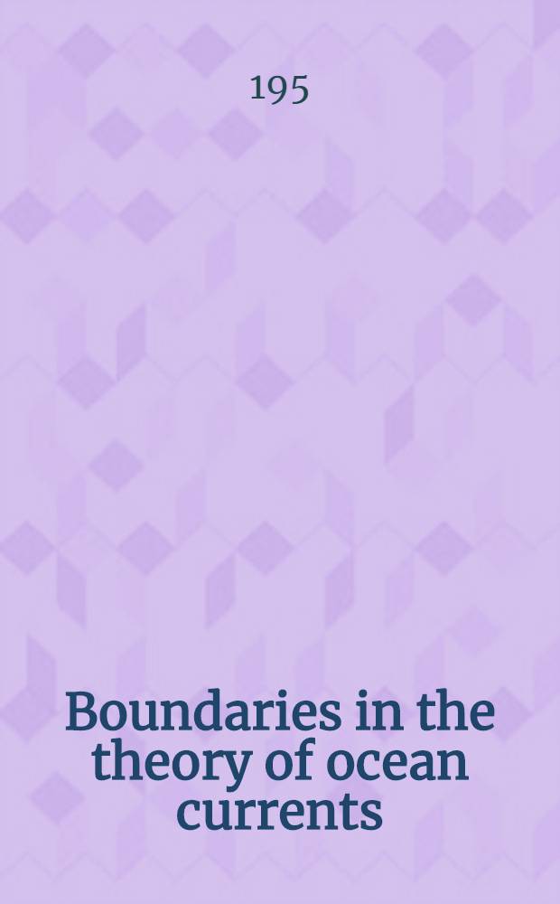 Boundaries in the theory of ocean currents