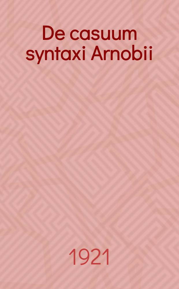 De casuum syntaxi Arnobii