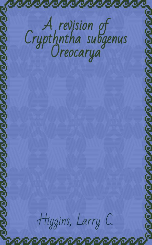 A revision of Crypthntha subgenus Oreocarya