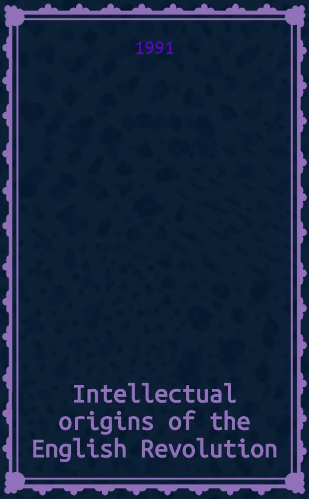 Intellectual origins of the English Revolution