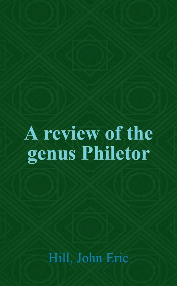 A review of the genus Philetor (Chiroptera: Vespertilionidae)