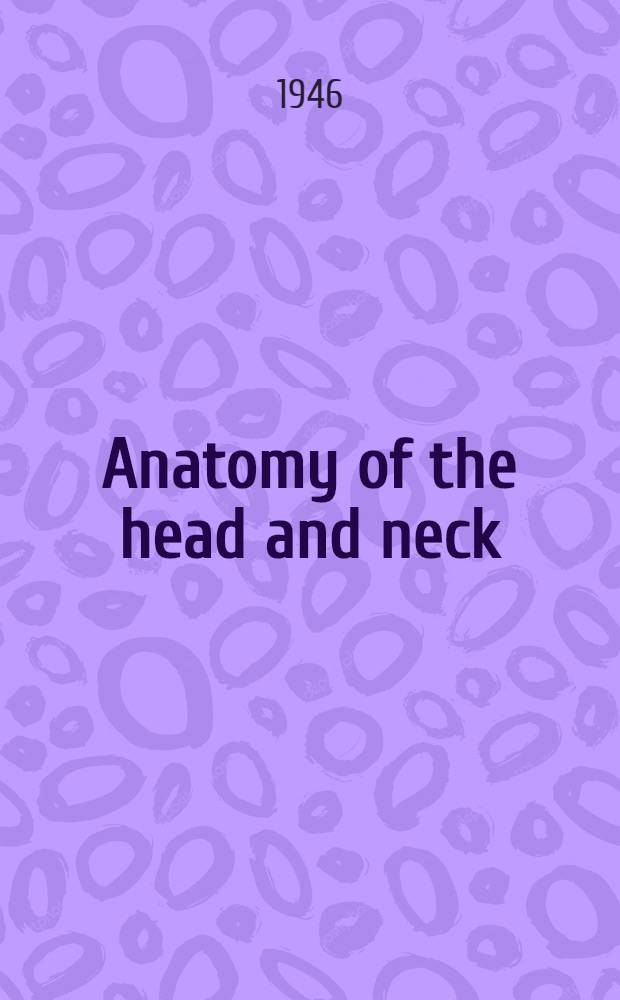 Anatomy of the head and neck
