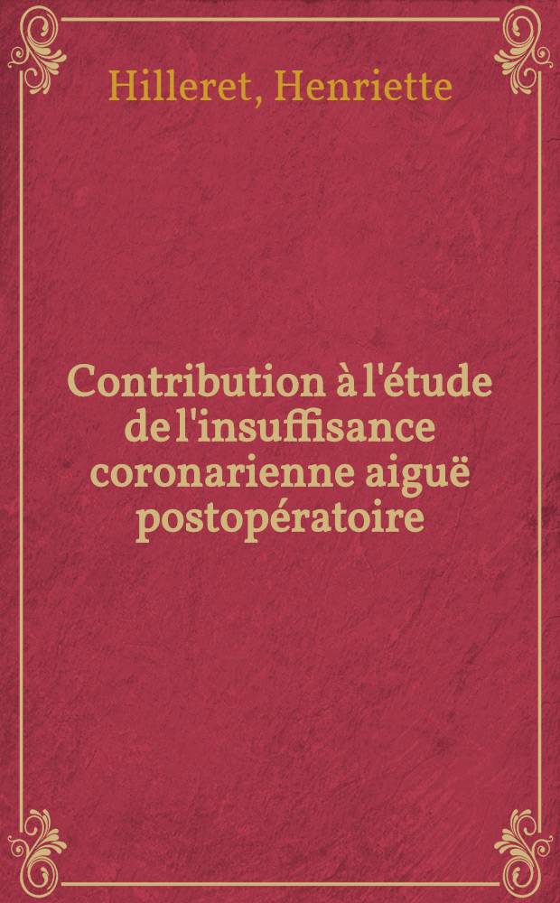 Contribution à l'étude de l'insuffisance coronarienne aiguë postopératoire : À propos de 14 cas : Thèse ..