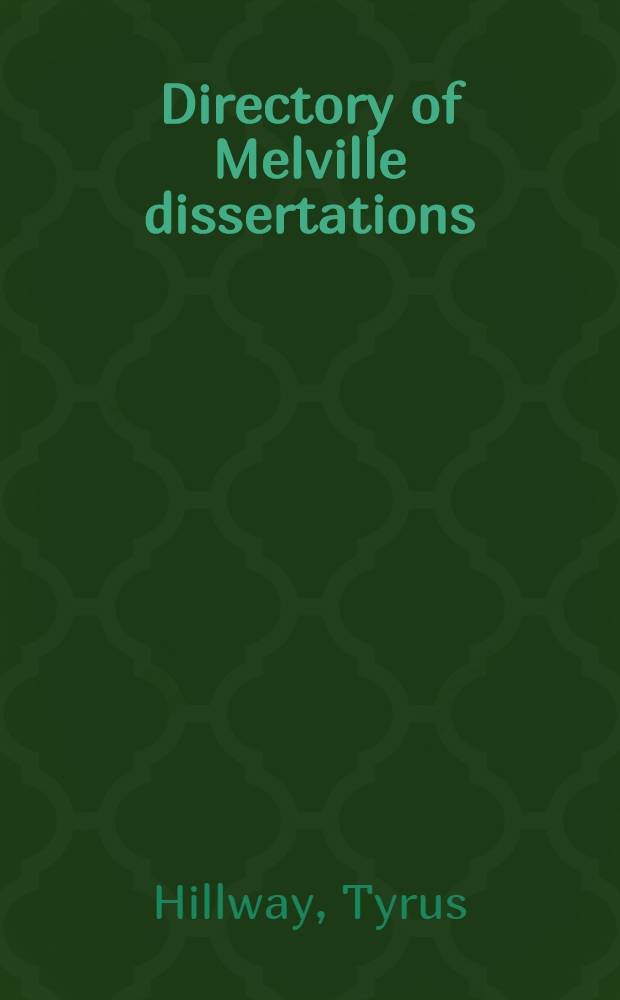 Directory of Melville dissertations