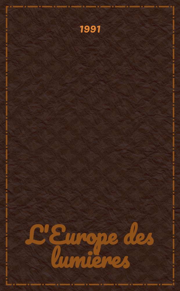 L'Europe des lumières