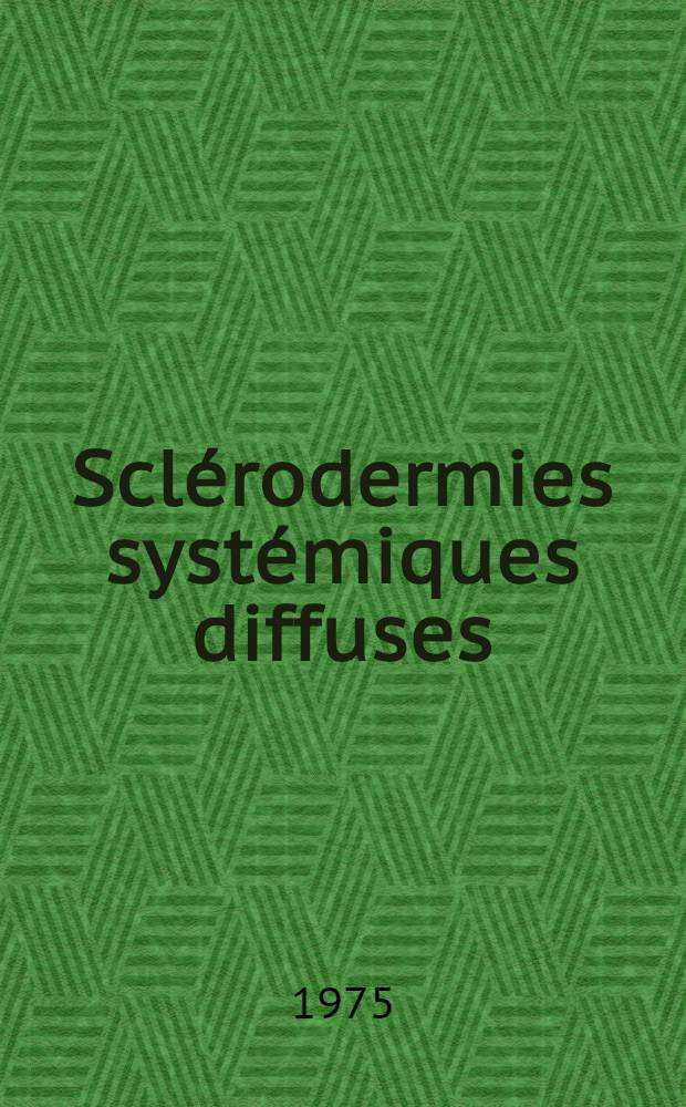 Sclérodermies systémiques diffuses : À propos de trois cas : Thèse