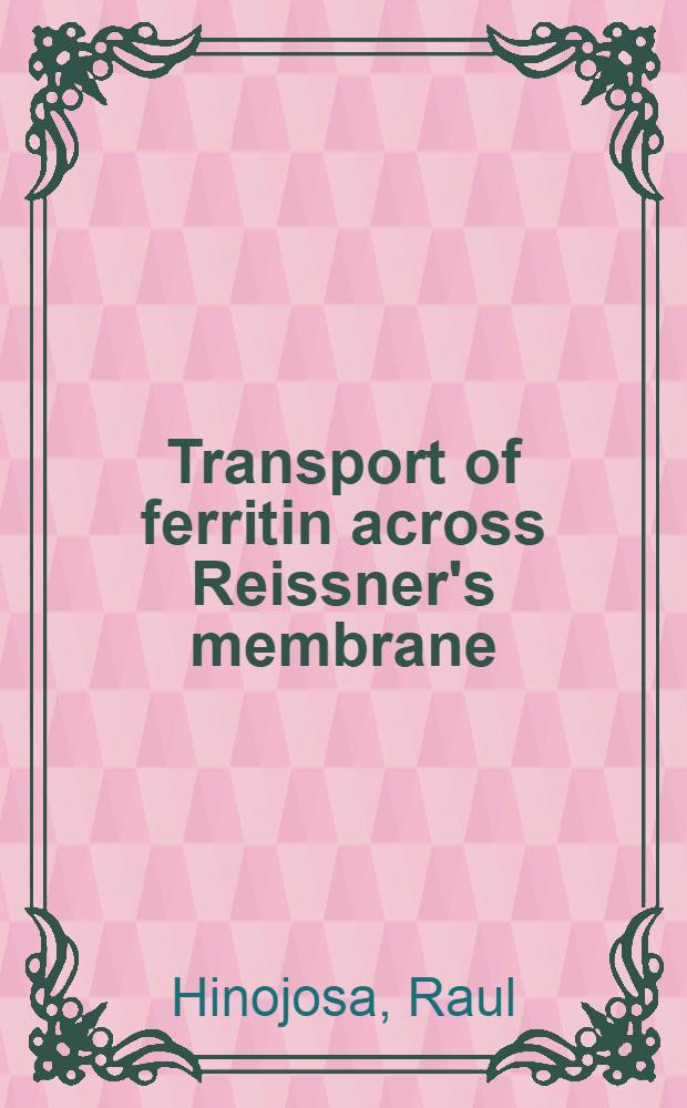 Transport of ferritin across Reissner's membrane
