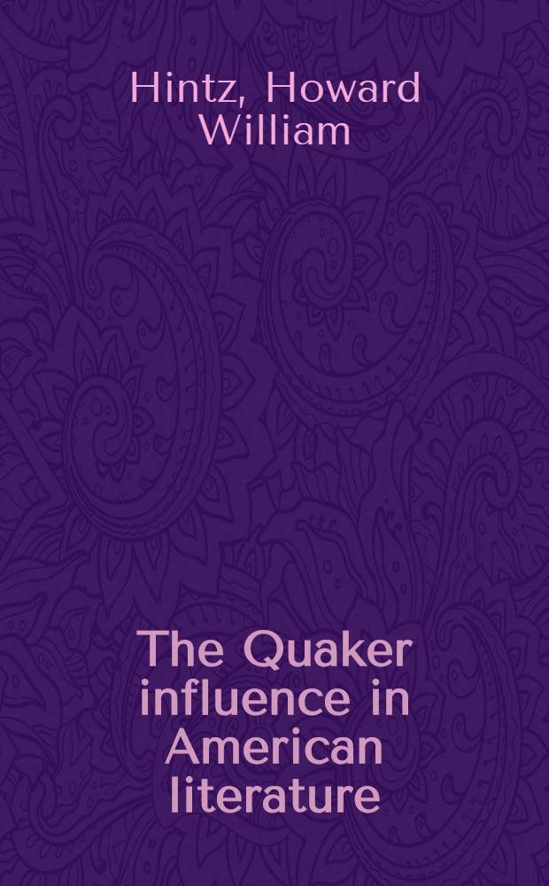 The Quaker influence in American literature