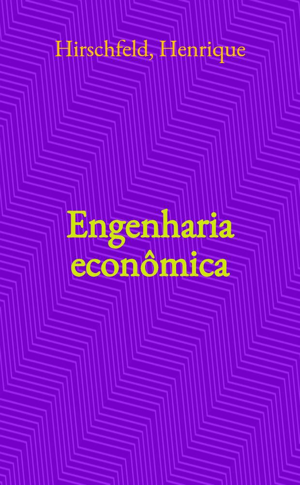 Engenharia econ&ocirc;mica