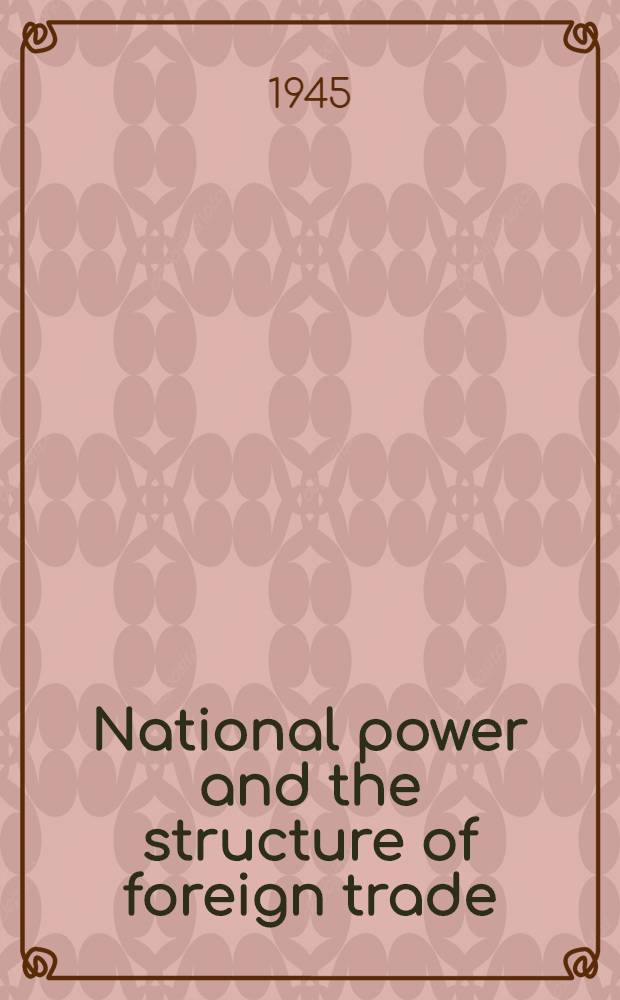 National power and the structure of foreign trade