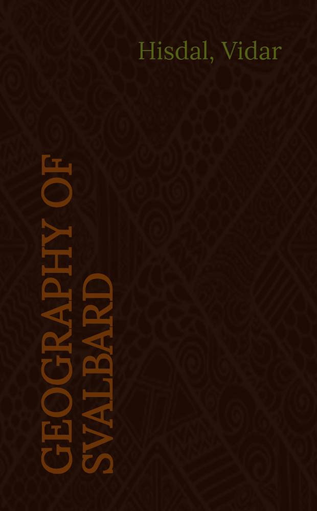 Geography of Svalbard : A short survey