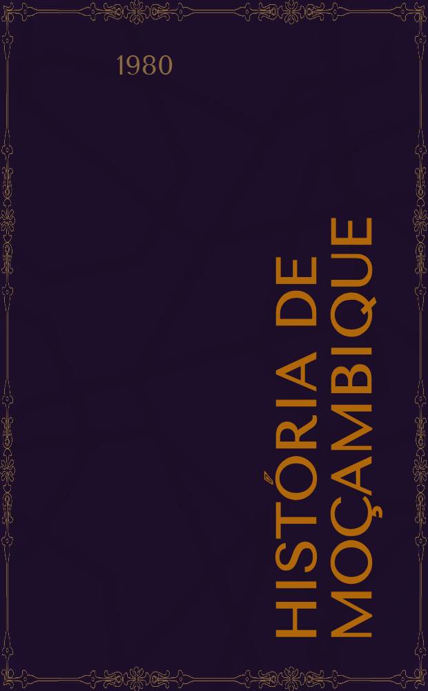 Hist&oacute;ria de Mo&ccedil;ambique