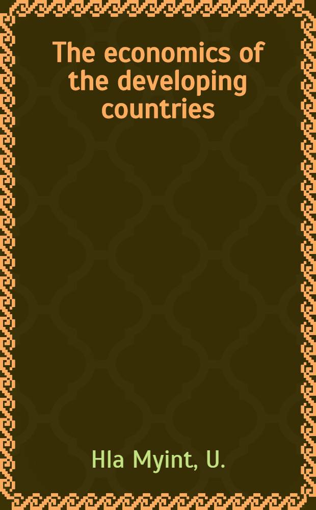 The economics of the developing countries