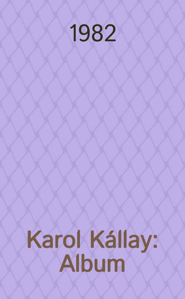Karol Kállay : Album
