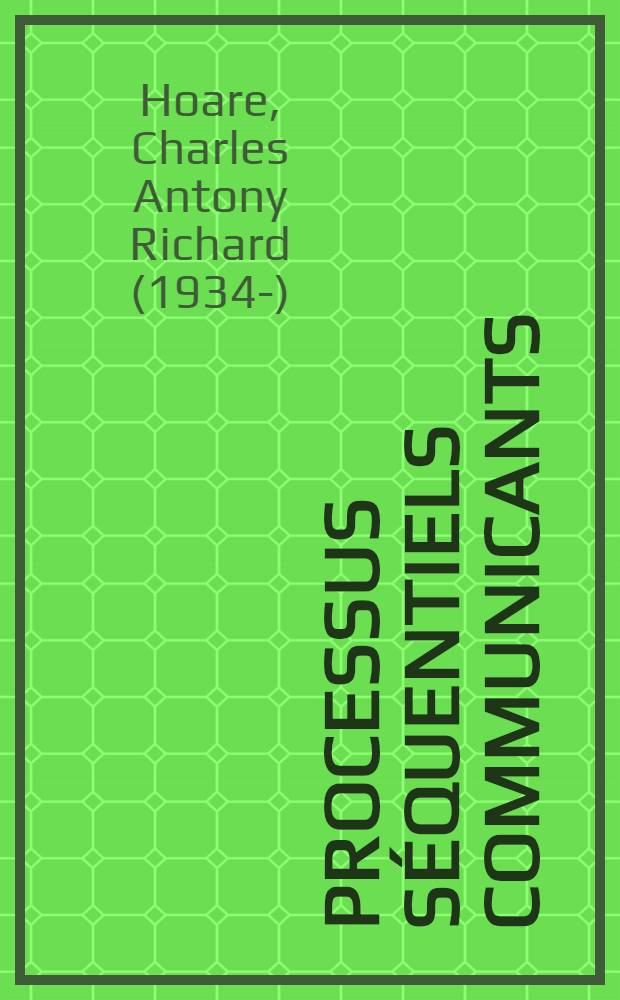 Processus séquentiels communicants