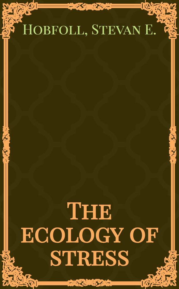 The ecology of stress