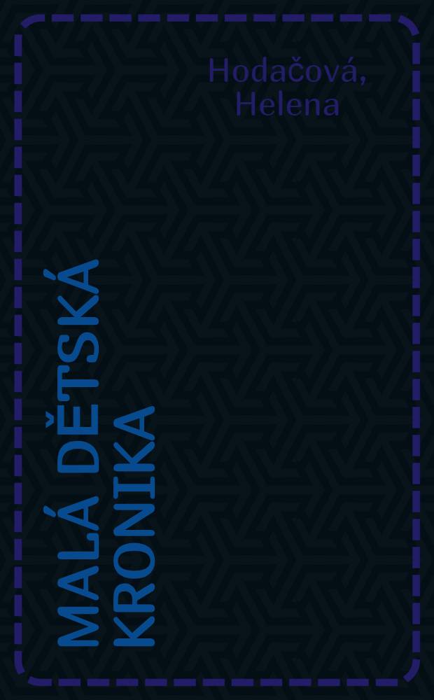 Malá dětská kronika