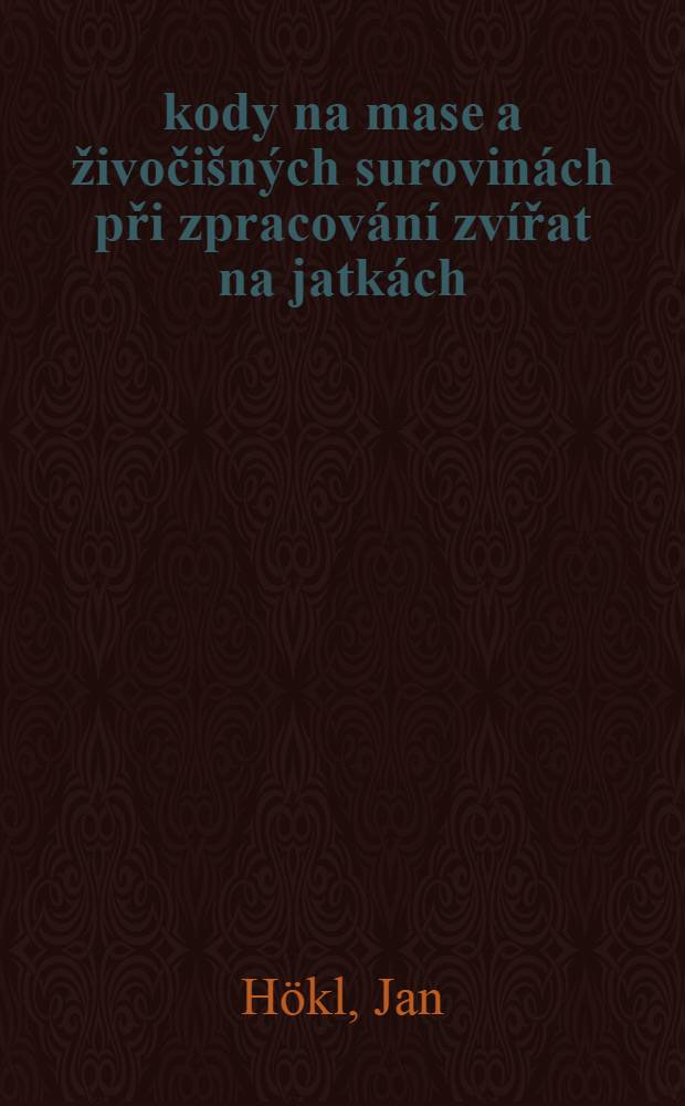 &Scaron;kody na mase a živoči&scaron;n&yacute;ch surovin&aacute;ch při zpracov&aacute;n&iacute; zv&iacute;řat na jatk&aacute;ch