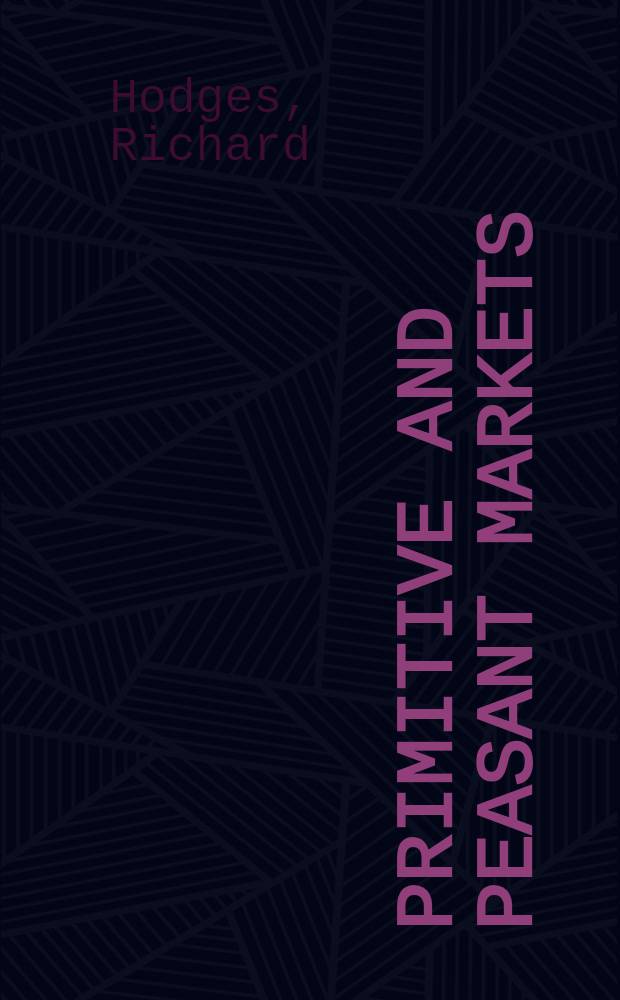 Primitive and peasant markets