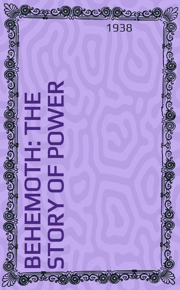 Behemoth : the story of power