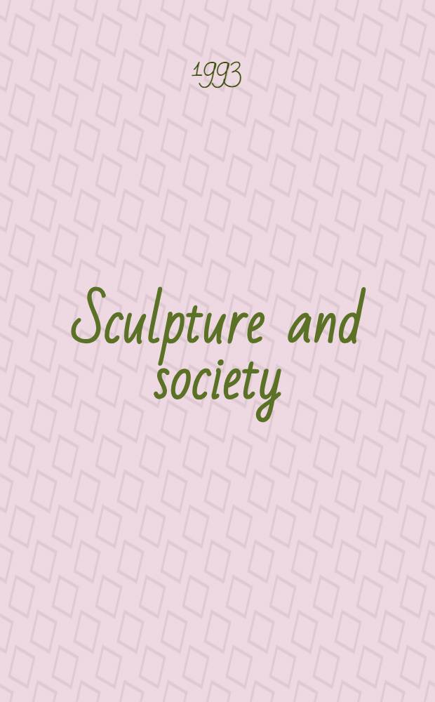 Sculpture and society : A study of the connection between the free-standing sculpture a. soc. on Kos in the Hellenistic a. Augustan periods