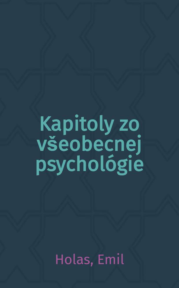 Kapitoly zo všeobecnej psychológie : Myslenie