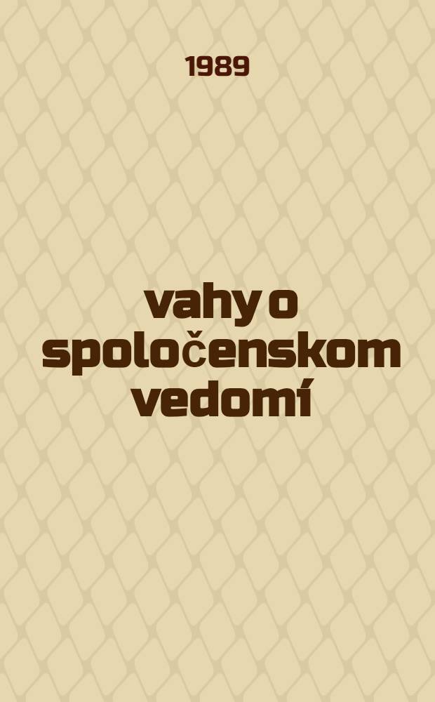 Úvahy o spoločenskom vedomí