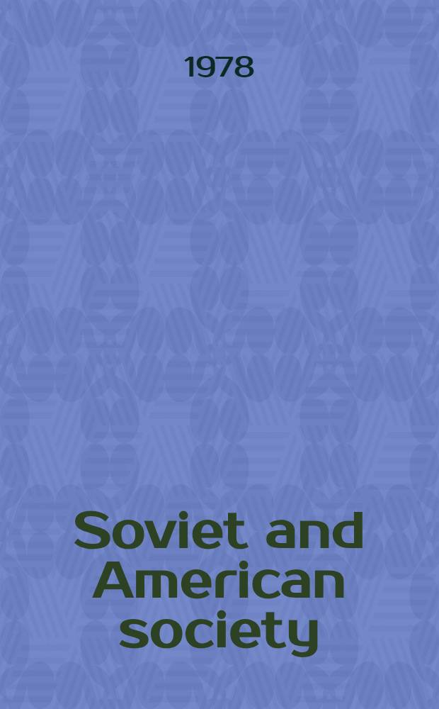 Soviet and American society : A comparison