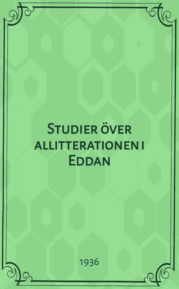 Studier över allitterationen i Eddan
